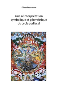 Picture of Une réinterprétation symbolique et géométrique du cycle zodiacal
