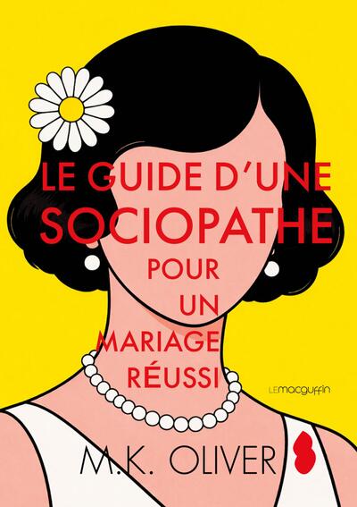 Picture of Le guide d'une sociopathe pour un mariage réussi