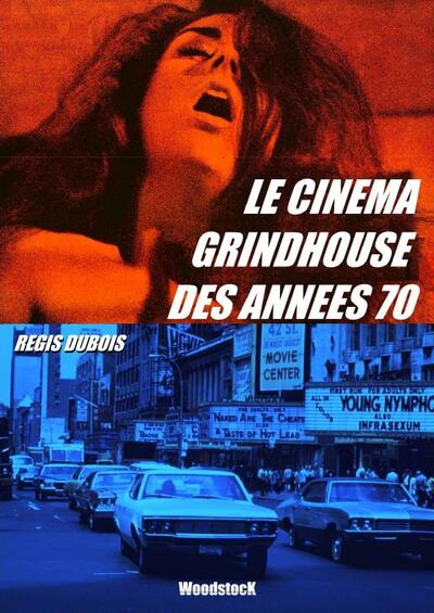 Image de Le cinéma grindhouse des années 70