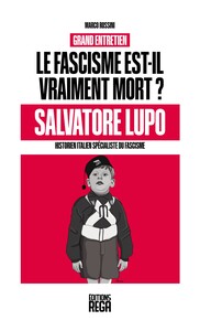 Image de LE FASCISME EST-IL VRAIMENT MORT ?