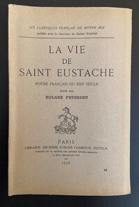 Picture of La Vie de Saint Eustache. Poème français du XIIIe siècle (1928)