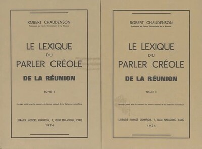 Picture of Le lexique du parler créole de la Réunion. 2 volumes