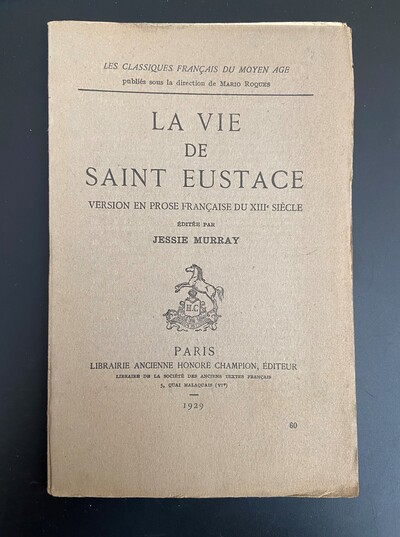 Picture of La Vie de Saint Eustace. Version en prose française du XIIIe siècle (1929)