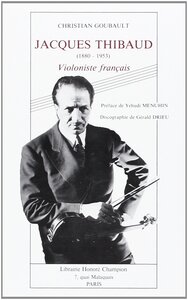 Picture of Jacques Thibaud 1880-1953, violoniste français