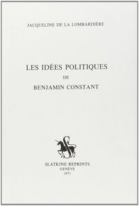Image de Les idées politiques de Benjamin Constant(1928).