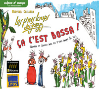 Picture of Ça c'est Bossa - Les P'tits Loups du jazz