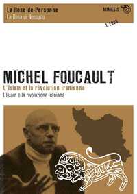 Image de Michel Foucault L'Islam Et La Revolution Iranienne