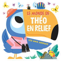 Image de Le monde de Théo en relief