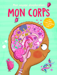 Image de Mon voyage d'exploration Mon corps