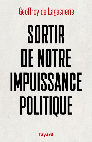 Image de Sortir de notre impuissance politique