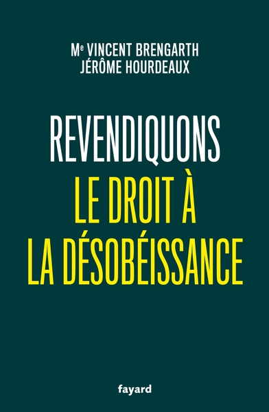 Picture of Revendiquons le droit à la désobéissance