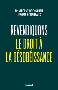 Picture of Revendiquons le droit à la désobéissance