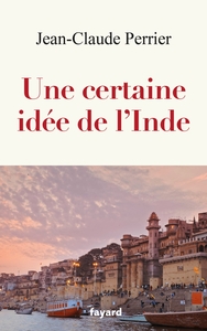 Image de Une certaine idée de l'Inde