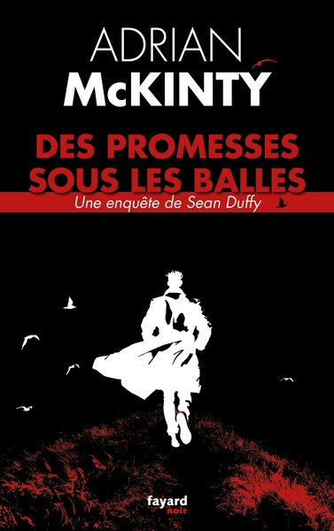 Image de Des promesses sous les balles
