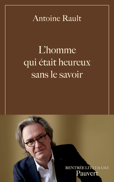 Image de L'homme qui était heureux sans le savoir