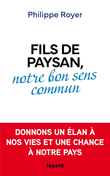 Image de Fils de paysan, notre bon sens commun