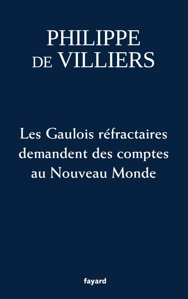 Image de Les Gaulois réfractaires demandent des comptes au Nouveau Monde