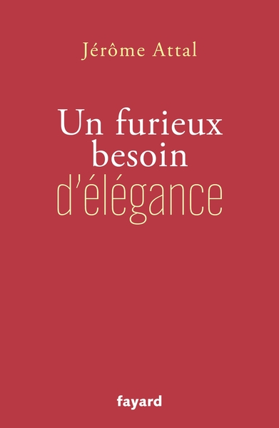 Image de Un furieux besoin d'élégance