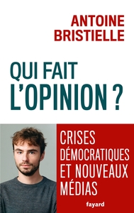 Image de Qui fait l'opinion ?