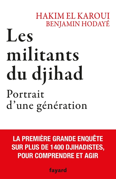 Image de Les militants du djihad : Portrait d'une génération