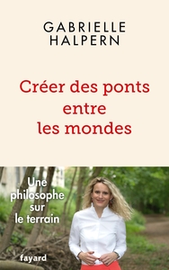 Picture of Créer des ponts entre les mondes
