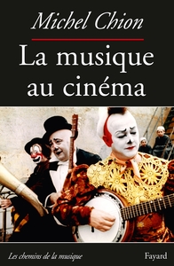 Image de La Musique au cinéma-Nouvelle édition