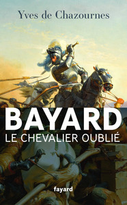 Picture of Bayard, le Chevalier oublié