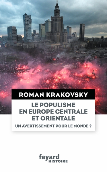 Picture of Le populisme en Europe centrale et orientale