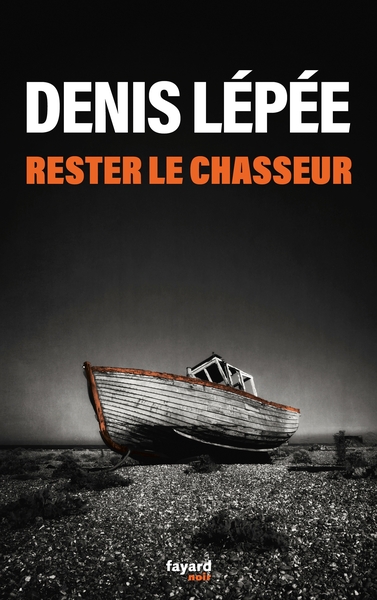 Image de Rester le chasseur