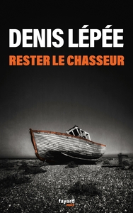 Image de Rester le chasseur