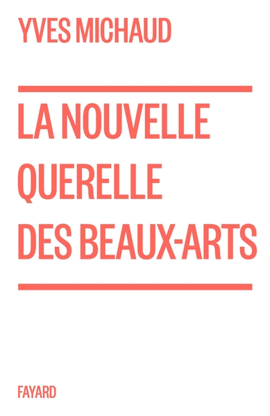 Picture of La nouvelle querelle des Beaux-Arts