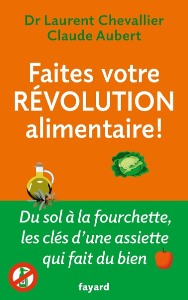 Image de Faites votre révolution alimentaire !