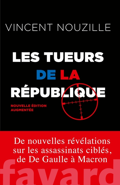 Image de Les tueurs de la République - Nouvelle édition
