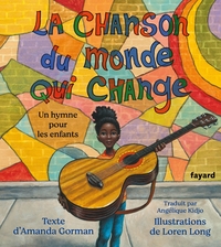 Picture of La chanson du monde qui change
