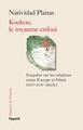 Image de Koukou, le royaume enfoui