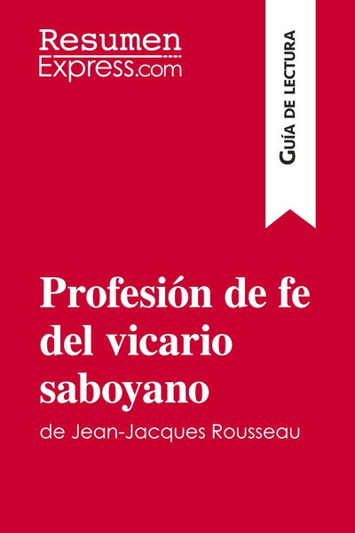 Image de Profesión de fe del vicario saboyano de Jean-Jacques Rousseau (Guía de lectura)