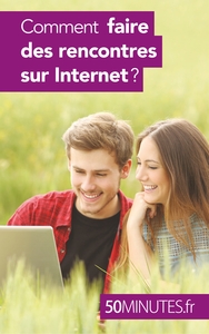Picture of Comment faire des rencontres sur Internet ?