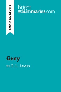 Picture of Grey by E. L. James (Book Analysis)