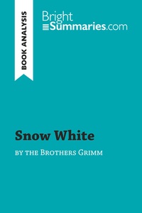 Picture of Snow White by the Brothers Grimm (Book Analysis)