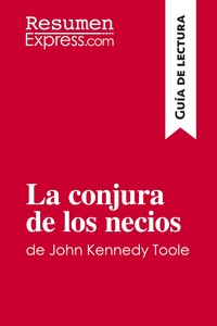Image de La conjura de los necios de John Kennedy Toole (Guía de lectura)