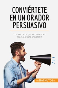 Image de Conviértete en un orador persuasivo