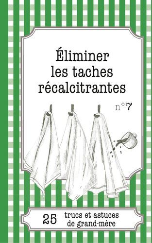 Picture of Éliminer les taches récalcitrantes
