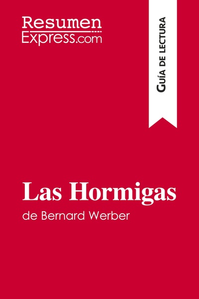 Image de Las Hormigas de Bernard Werber (Guía de lectura)