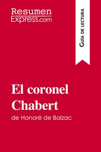 Image de El coronel Chabert de Honoré de Balzac (Guía de lectura)