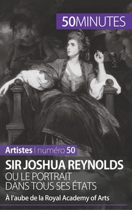 Image de Sir Joshua Reynolds ou le portrait dans tous ses états