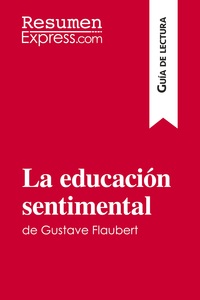Image de La educación sentimental de Gustave Flaubert (Guía de lectura)