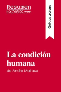 Image de La condición humana de André Malraux (Guía de lectura)