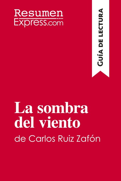 Image de La sombra del viento de Carlos Ruiz Zafón (Guía de lectura)