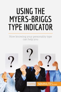 Image de Using the Myers-Briggs Type Indicator
