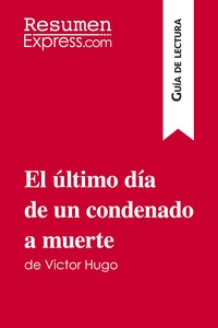 Image de El último día de un condenado a muerte de Victor Hugo (Guía de lectura)